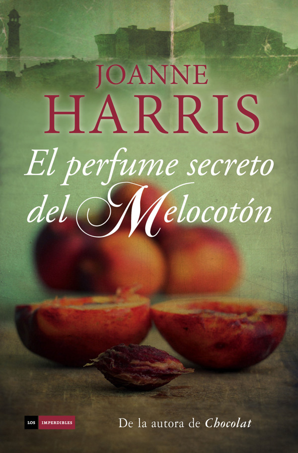 Chocolat 03 - El perfume secreto del Melocotón - Joanne Harris