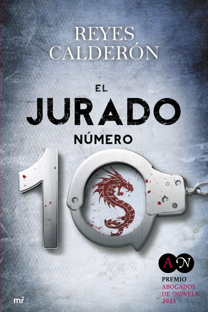 El Jurado número 10 - Reyes Calderón