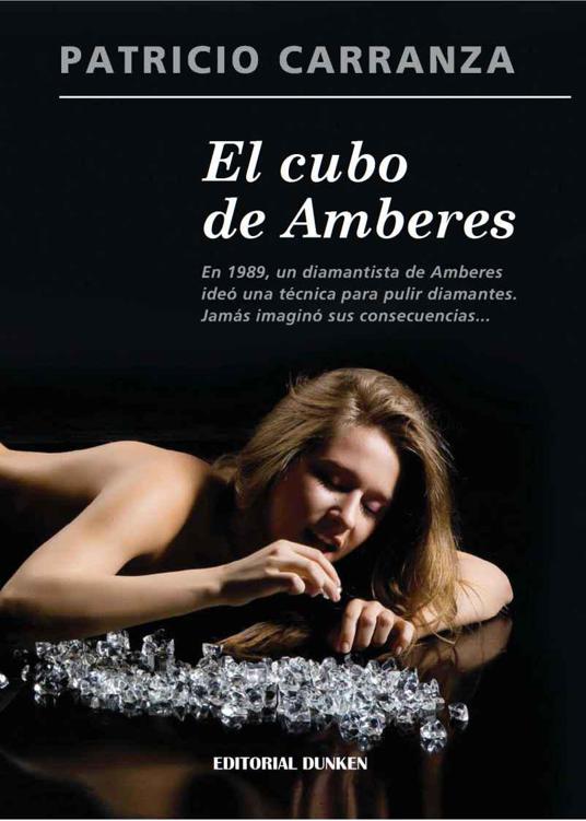 El cubo de Amberes - Patricio Carranza
