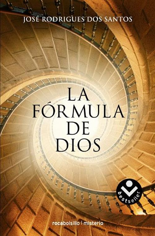 La Fórmula de Dios - José Rodrigues dos Santos