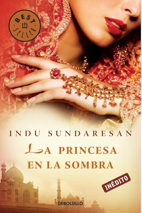 La Princesa en la sombra - Indu Sundaresan