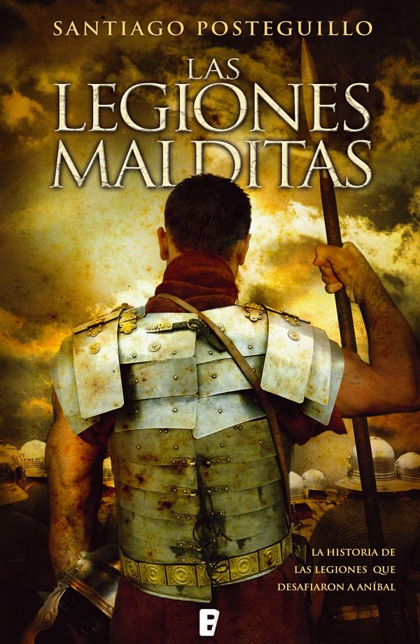 Las Legiones Malditas - Santiago Posteguillo